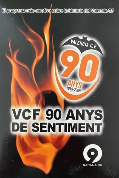 Valencia CF, 90 anys de sentiment