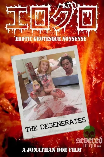 The Degenerates