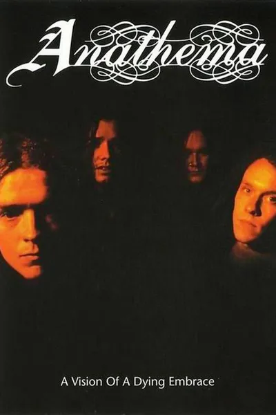 Anathema: A Vision of a Dying Embrace