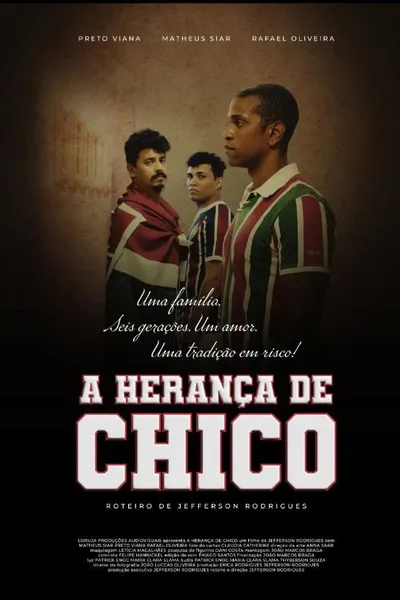A Herança de Chico