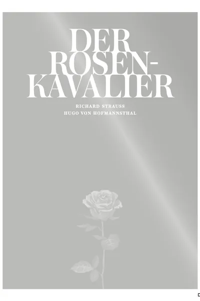 Der Rosenkavalier