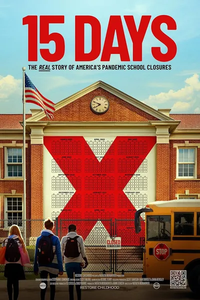 15 Days: The Real Story of America's Pandemic School Closures