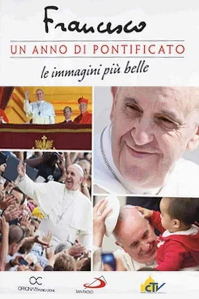 Francis: One Year of Pontificate