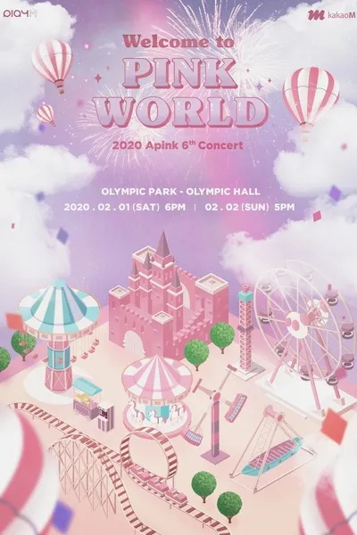 2020 Apink 6th Concert 'Welcome To PINK WORLD'