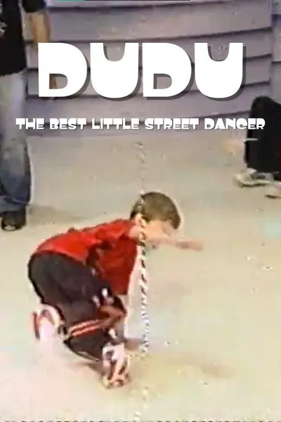 Dudu the best little street dancer