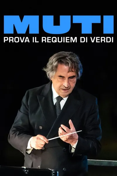 Muti conducts Verdi’s Requiem