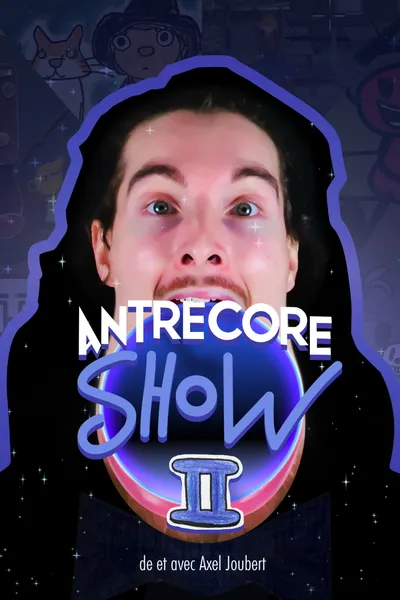 Antrecore Show II