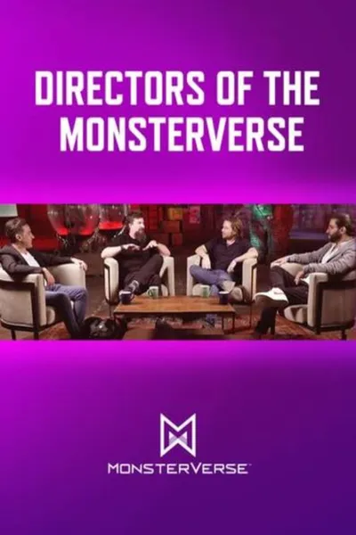 Directors of the Monsterverse
