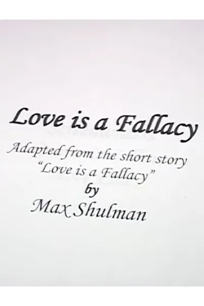 Love Is A Fallacy