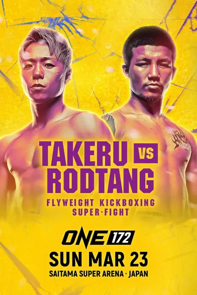 ONE 172: Takeru vs. Rodtang