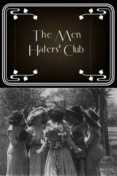 The Men Haters' Club