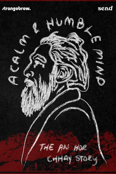 A Calm and Humble Mind: The An Chhay Story