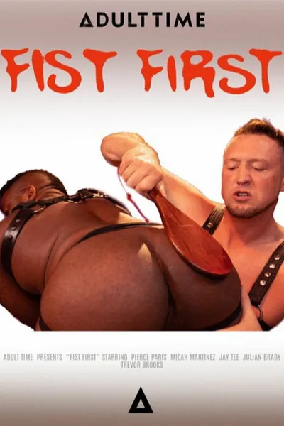 Fist First