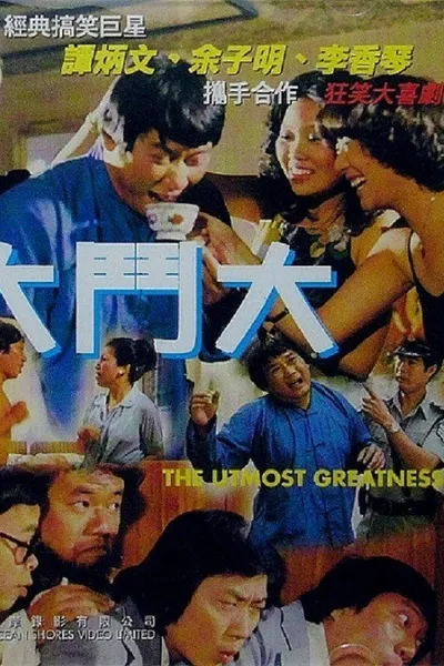 The Utmost Greatness