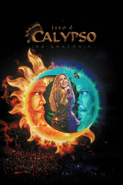 Joelma - Isso é Calypso na Amazônia