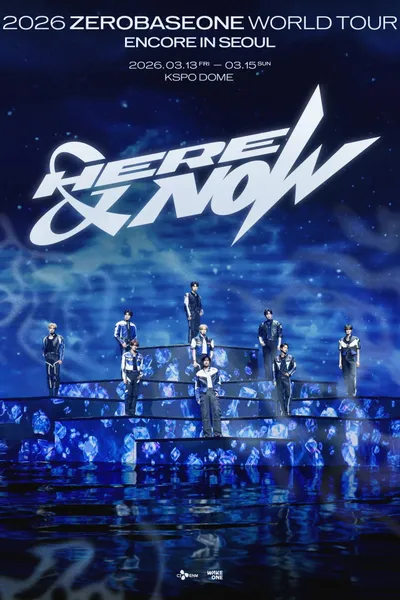 2026 ZEROBASEONE WORLD TOUR [HERE&NOW] ENCORE at KSPO DOME