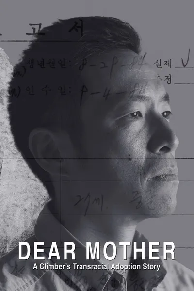 Dear Mother - A Climber's Transracial Adoption Story