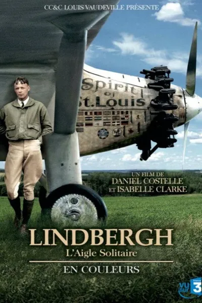 Charles Lindbergh in Colour