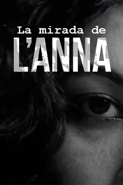 La mirada de l'Anna