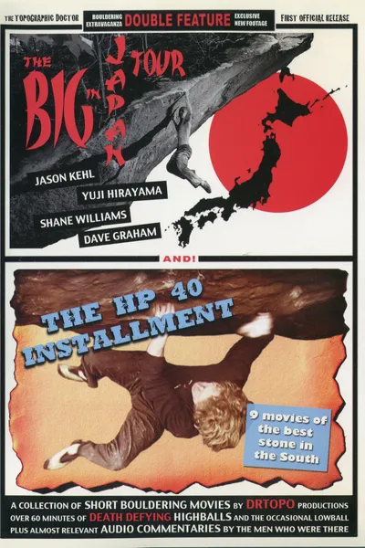 The Big In Japan Tour & The HP 40 Installment