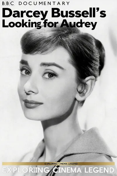 Darcey Bussell: Looking for Audrey