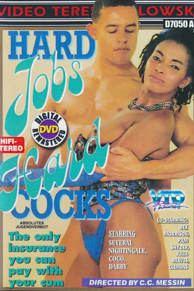 Hard Jobs - Hard Cocks