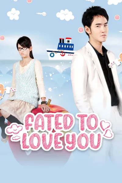 Fated to Love You