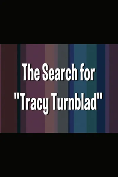 Hairspray: The Search for Tracy Turnblad