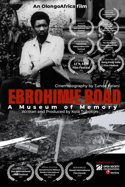 Ebrohimie Road: A Museum of Memory