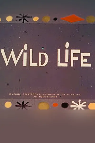 Wild Life