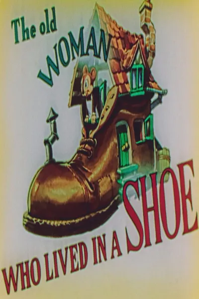 The Old Woman Who Lived in A Shoe