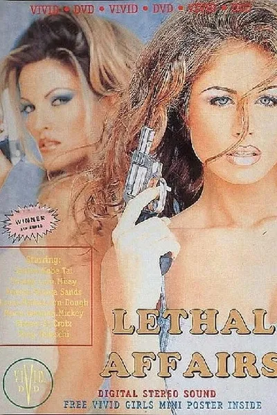 Lethal Affairs