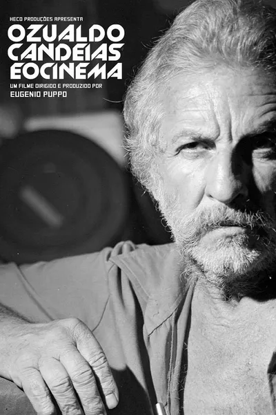 Ozualdo Candeias and the Cinema
