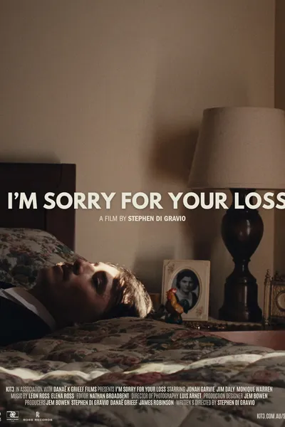 I'm Sorry For Your Loss