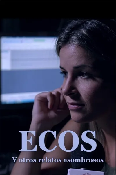 Ecos and Other Extraordinary Tales