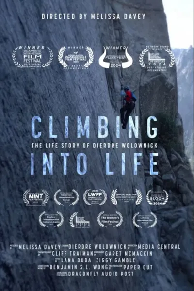 Climbing into Life: The Dierdre Wolownick Story
