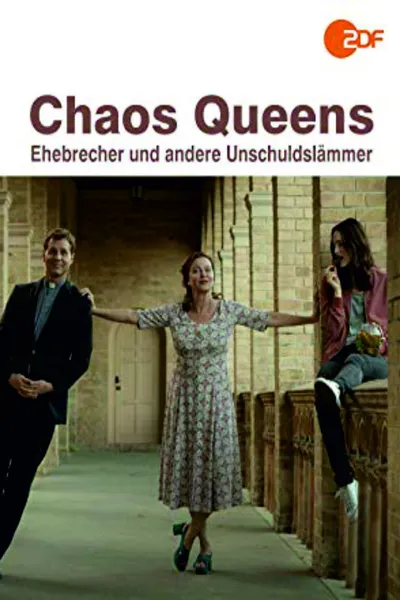 Chaos-Queens - Ehebrecher und andere Unschuldslämmer