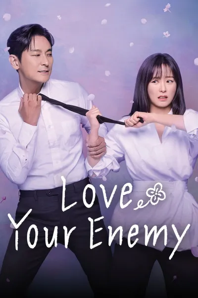 Love Your Enemy