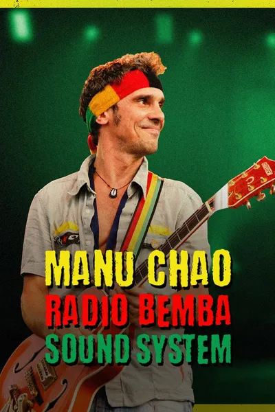 Manu Chao et Radio Bemba Sound System