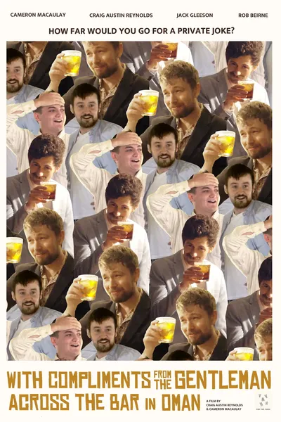 With Compliments from the Gentlemen Across the Bar in Oman