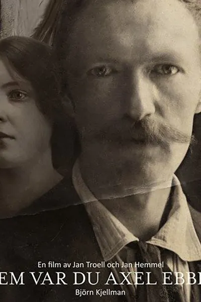 Vem var du Axel Ebbe?