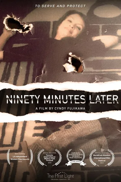 Ninety Minutes Later