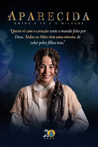 Aparecida: Entre a fé e o milagre