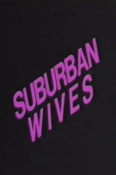 Electric Blue Special: Suburban Wives