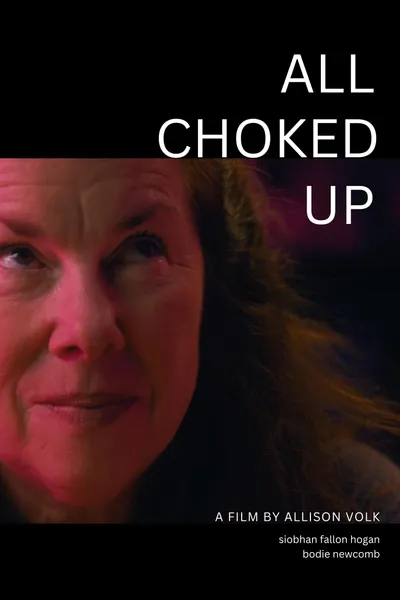 All Choked Up