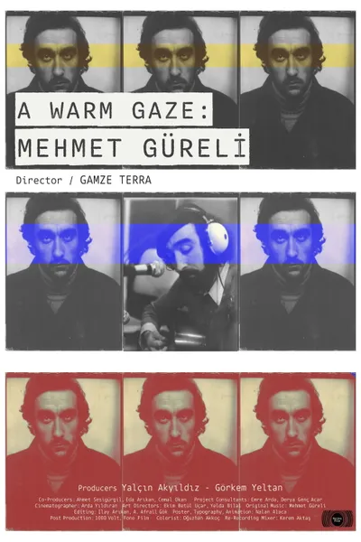 A Warm Gaze: Mehmet Güreli