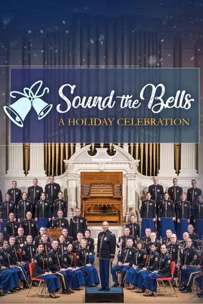 Sound the Bells: A Holiday Celebration