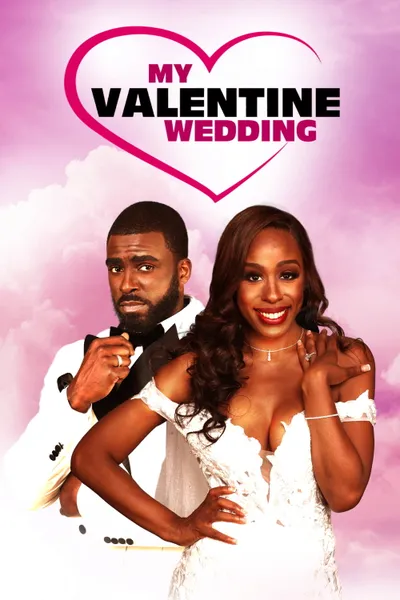 My Valentine Wedding