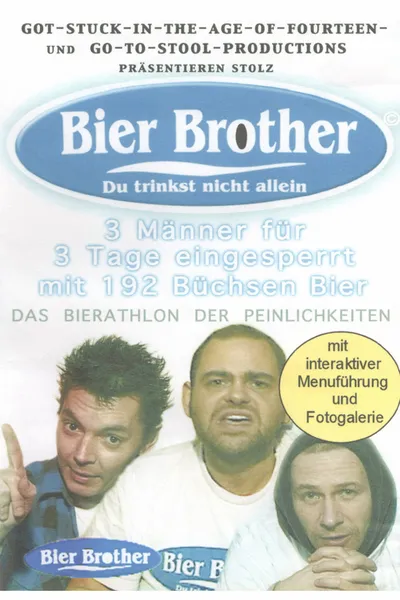 Bier Brother - Du trinkst nicht allein