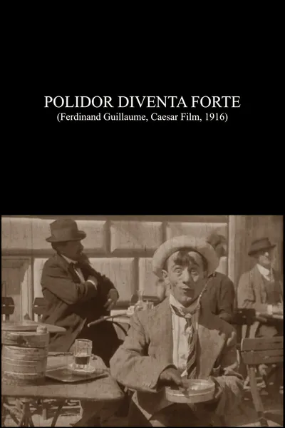 Polidor Becomes Strong